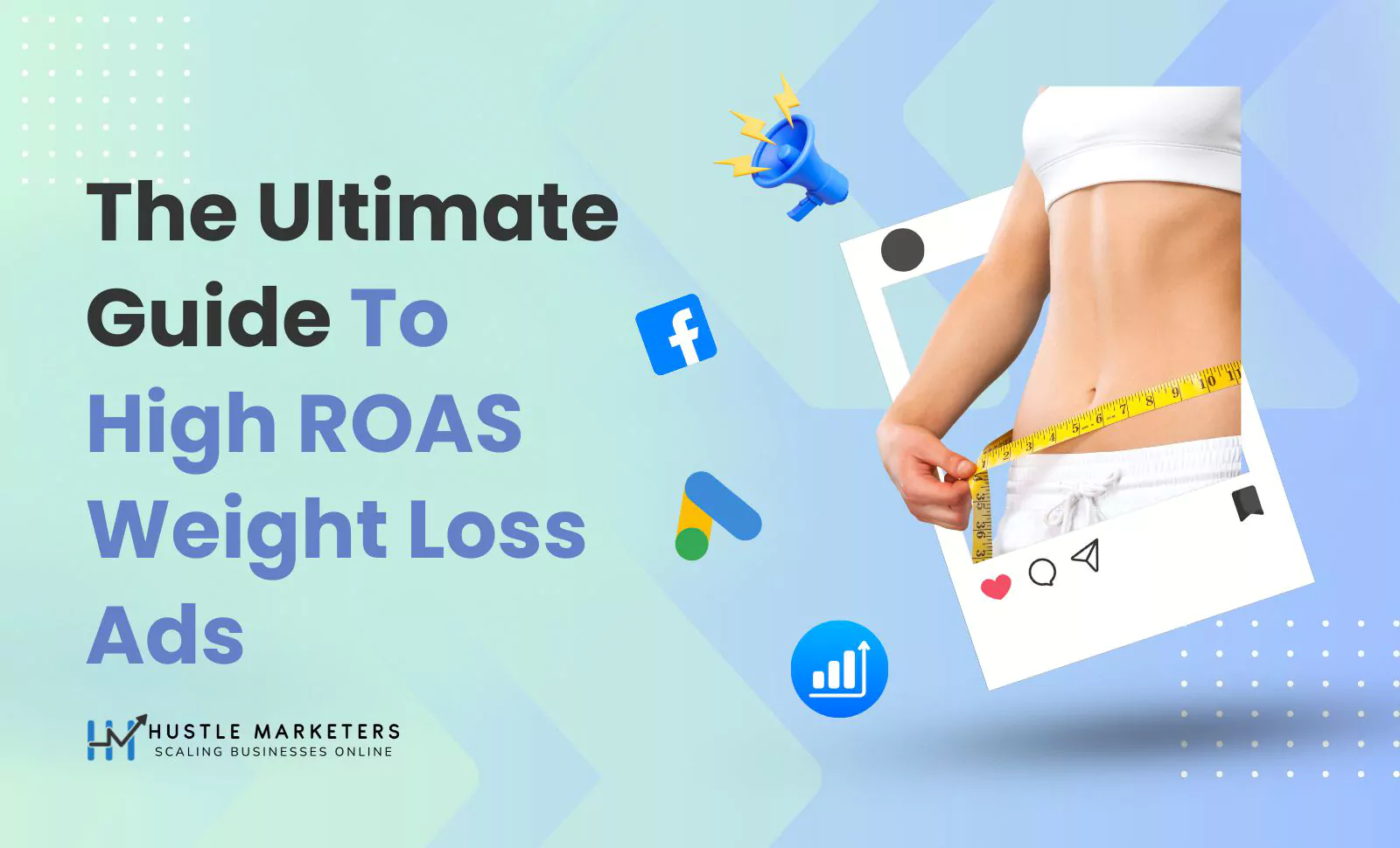 The Ultimate Guide To High-ROAS Weight Loss Ads