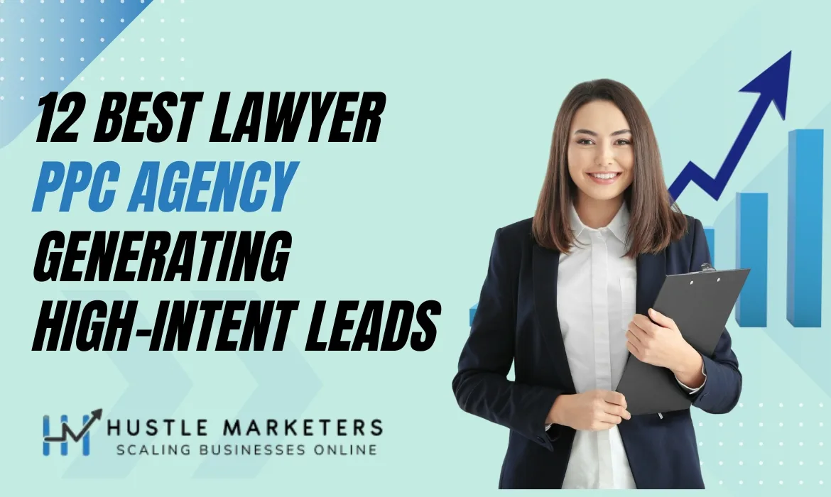 Delivering highly qualified leads for law firms as a best lawyer PPC agency