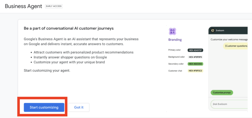 Business Agent in Merchant Center next step to start customizing.